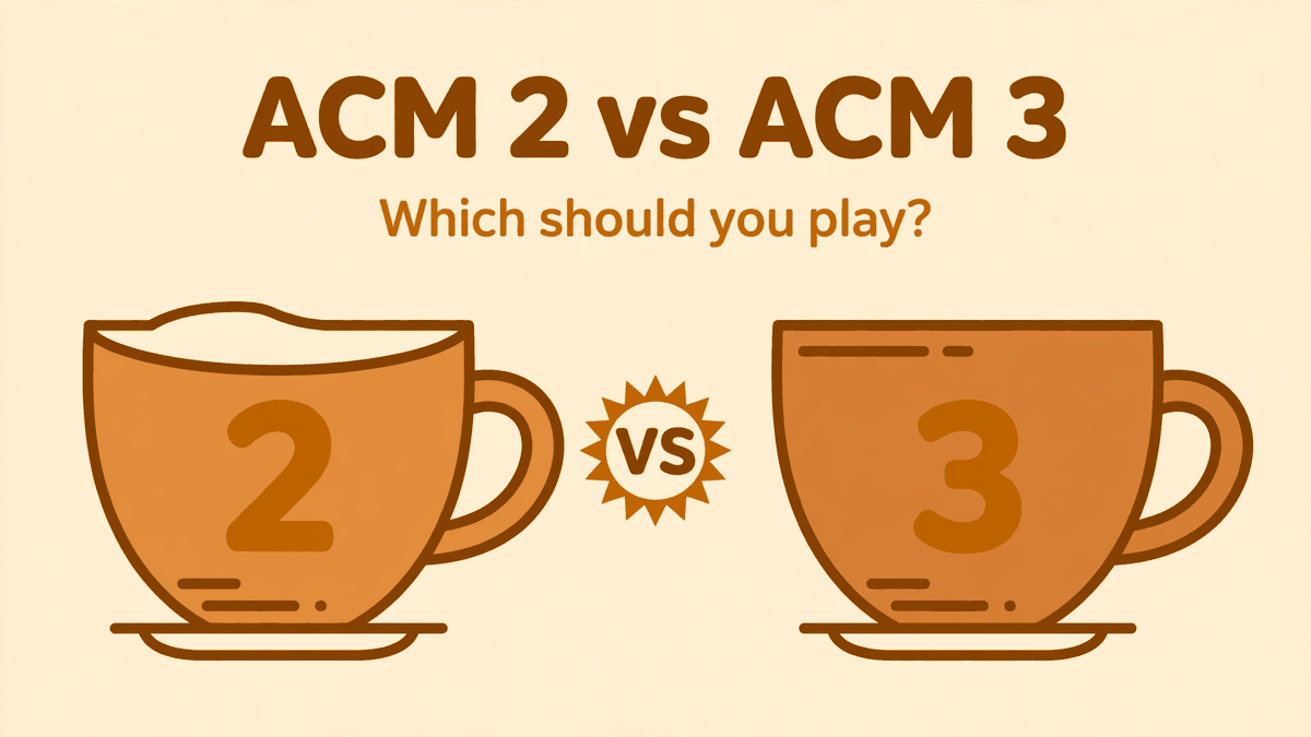 ACM 2 vs ACM 3: Which Should You Play First?